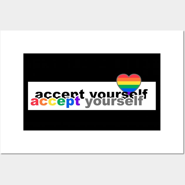 AS IS Accept yourself - Inspirational message of encouragement & self-love PURE JOY version Wall Art by originalsusie